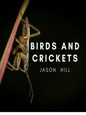 cover image of Birds and Crickets
